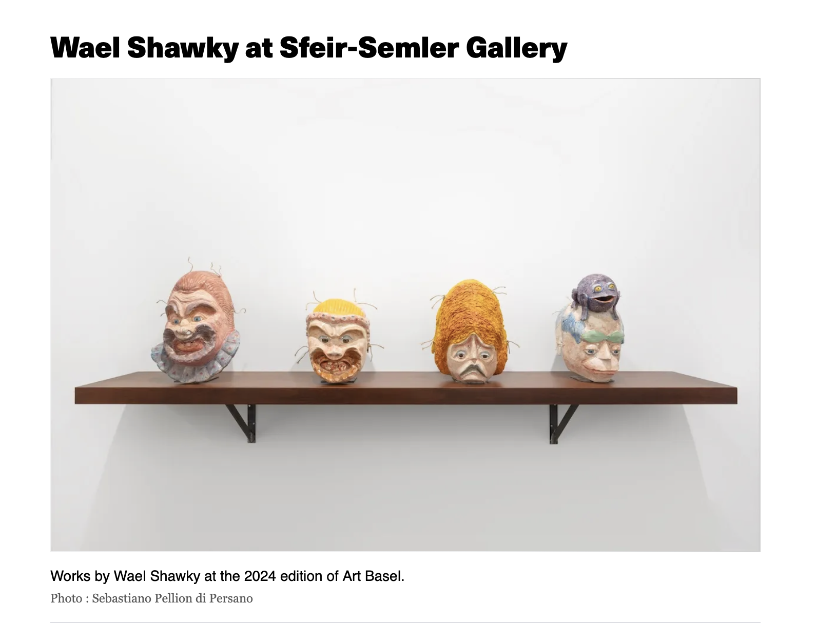 Wael Shawky « The Best Booths at Art Basel, From a Revisionist ‘Origine du Monde’ to Jellyfish-Like Creatures » | via artnews, June 12, 2024